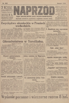 Naprzód : organ centralny polskiej partyi socyalno-demokratycznej. 1914, nr 222