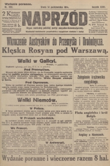 Naprzód : organ centralny polskiej partyi socyalno-demokratycznej. 1914, nr 302 (wydanie poranne)