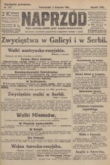 Naprzód : organ centralny polskiej partyi socyalno-demokratycznej. 1914, nr 337 (wydanie poranne)