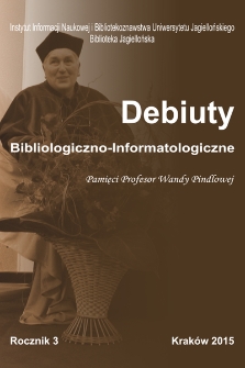 Debiuty Bibliologiczno-Informatologiczne. R. 3, 2015