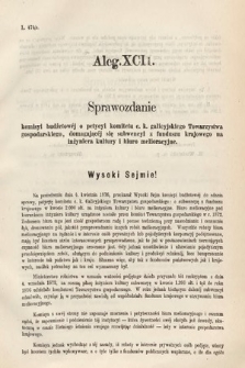 [Kadencja III, sesja VII, al. 92] Alegata do Sprawozdań Stenograficznych z Siódmej Sesyi Trzeciego Peryodu Sejmu Krajowego Królestwa Galicyi i Lodomeryi wraz z Wielkiem Księstwem Krakowskiem z roku 1876. Alegat 92