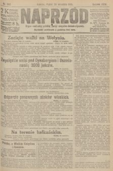 Naprzód : organ centralny polskiej partyi socyalno-demokratycznej. 1915, nr  342