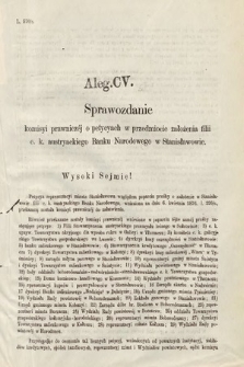 [Kadencja III, sesja VII, al. 105] Alegata do Sprawozdań Stenograficznych z Siódmej Sesyi Trzeciego Peryodu Sejmu Krajowego Królestwa Galicyi i Lodomeryi wraz z Wielkiem Księstwem Krakowskiem z roku 1876. Alegat 105