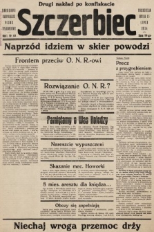 Szczerbiec : narodowo-radykalne pismo tygodniowe. 1934, nr 15 (nakład drugi po konfiskacie)