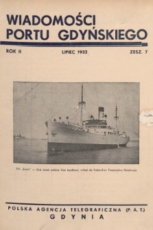Wiadomości Portu Gdyńskiego. 1932, z. 7