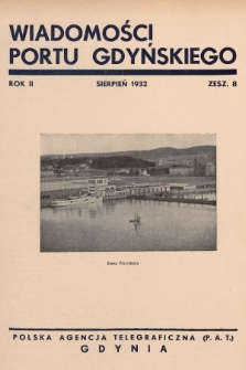 Wiadomości Portu Gdyńskiego. 1932, z. 8