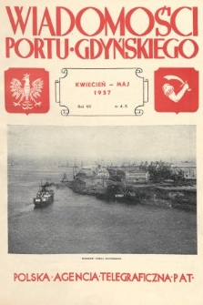Wiadomości Portu Gdyńskiego. 1937, nr 4-5