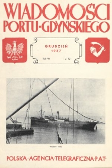 Wiadomości Portu Gdyńskiego. 1937, nr 12