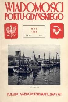 Wiadomości Portu Gdyńskiego. 1938, nr 5
