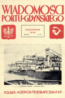 Wiadomości Portu Gdyńskiego. 1938, nr 10