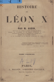 Histoire de Léon X. T. 1