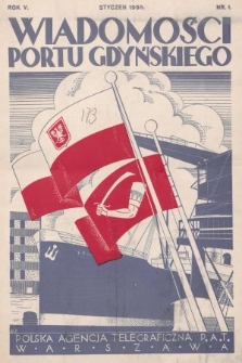 Wiadomości Portu Gdyńskiego. 1935, nr 1