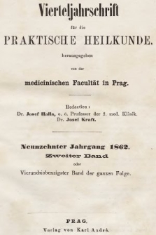 Vierteljahrschrift für die Praktische Heilkunde. Jg.19, 1862, Bd. 2