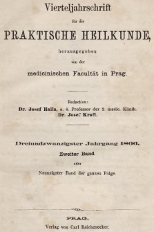 Vierteljahrschrift für die Praktische Heilkunde. Jg.23, 1866, Bd. 2