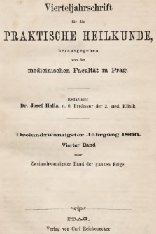 Vierteljahrschrift für die Praktische Heilkunde. Jg.23, 1866, Bd. 4