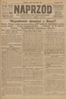 Naprzód : organ centralny polskiej partyi socyalno-demokratycznej. 1917, nr 74