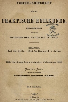 Vierteljahrschrift für die Praktische Heilkunde. Jg.26, 1869, Bd. 1