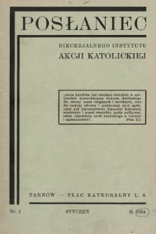 Posłaniec Diecezjalnego Instytutu Akcji Katolickiej. 1934, nr 1