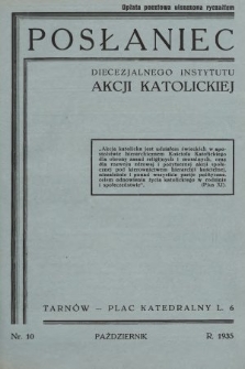 Posłaniec Diecezjalnego Instytutu Akcji Katolickiej. 1935, nr 10