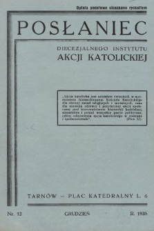 Posłaniec Diecezjalnego Instytutu Akcji Katolickiej. 1935, nr 12