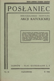 Posłaniec Diecezjalnego Instytutu Akcji Katolickiej. 1936, nr 10