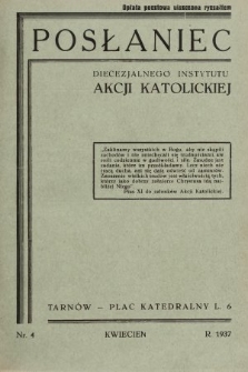 Posłaniec Diecezjalnego Instytutu Akcji Katolickiej. 1937, nr 4