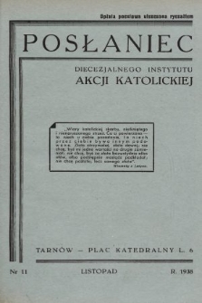 Posłaniec Diecezjalnego Instytutu Akcji Katolickiej. 1938, nr 11
