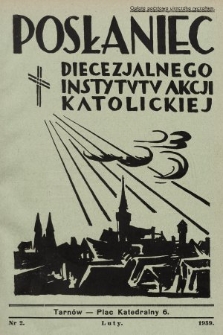 Posłaniec Diecezjalnego Instytutu Akcji Katolickiej. 1939, nr 2