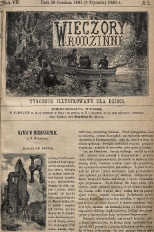 Wieczory Rodzinne : tygodnik illustrowany dla dzieci. R. 7, 1885, nr 2