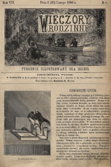 Wieczory Rodzinne : tygodnik illustrowany dla dzieci. R. 7, 1886, nr 8