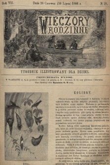 Wieczory Rodzinne : tygodnik illustrowany dla dzieci. R. 7, 1886, nr 28