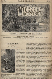Wieczory Rodzinne : tygodnik illustrowany dla dzieci. R. 7, 1886, nr 34