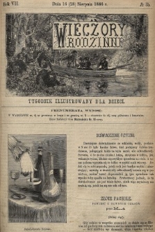 Wieczory Rodzinne : tygodnik illustrowany dla dzieci. R. 7, 1886, nr 35