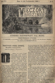 Wieczory Rodzinne : tygodnik illustrowany dla dzieci. R. 7, 1886, nr 44