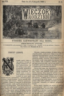 Wieczory Rodzinne : tygodnik illustrowany dla dzieci. R. 7, 1886, nr 48