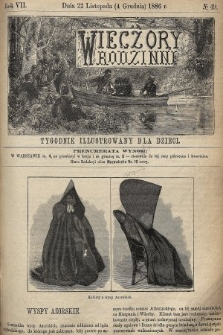 Wieczory Rodzinne : tygodnik illustrowany dla dzieci. R. 7, 1886, nr 49