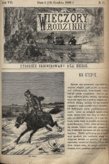 Wieczory Rodzinne : tygodnik illustrowany dla dzieci. R. 7, 1886, nr 51