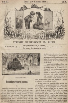 Wieczory Rodzinne : tygodnik illustrowany dla dzieci. R. 11, 1890, nr 16