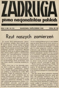 Zadruga : pismo nacjonalistów polskich. 1938, nr 10