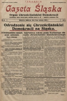 Gazeta Śląska : organ Chrześcijańskiej Demokracji. 1928, nr 4
