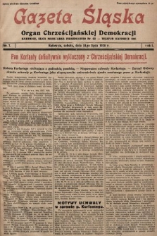 Gazeta Śląska : organ Chrześcijańskiej Demokracji. 1928, nr 7