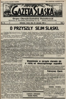 Gazeta Śląska : organ Chrześcijańskiej Demokracji. 1928, nr 17