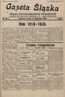 Gazeta Śląska : organ Chrześcijańskiej Demokracji. 1928, nr 38