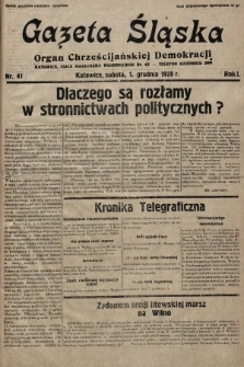 Gazeta Śląska : organ Chrześcijańskiej Demokracji. 1928, nr 41