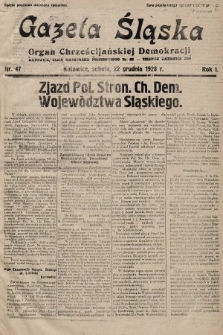 Gazeta Śląska : organ Chrześcijańskiej Demokracji. 1928, nr 47