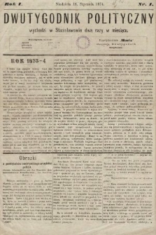 Dwutygodnik Polityczny. 1874, nr 1