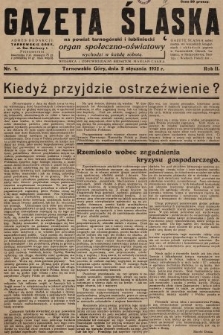 Gazeta Śląska na Powiat Tarnogórski i Lubliniecki : organ społeczno-oświatowy. 1932, nr 1