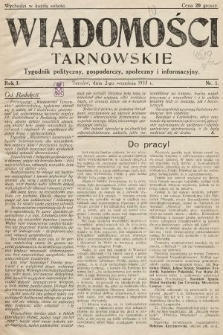 Wiadomości Tarnowskie : tygodnik polityczny, gospodarczy, społeczny i informacyjny. 1933, nr 1