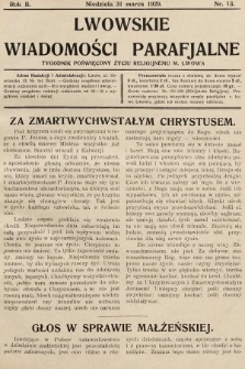 Lwowskie Wiadomości Parafialne : tygodnik poświęcony życiu religijnemu m. Lwowa. 1929, nr 13