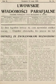 Lwowskie Wiadomości Parafialne : tygodnik poświęcony życiu religijnemu m. Lwowa. 1929, nr 19